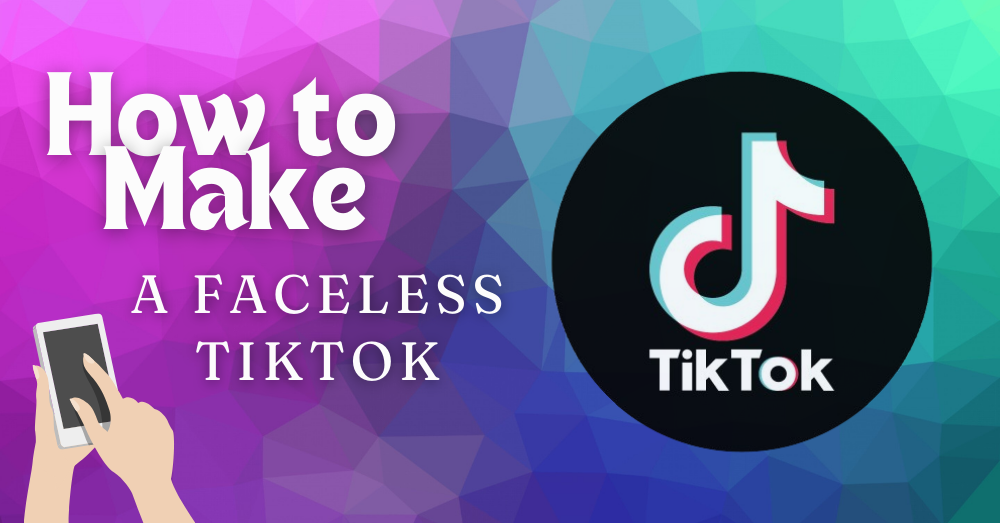 Build a Successful Faceless TikTok Channel