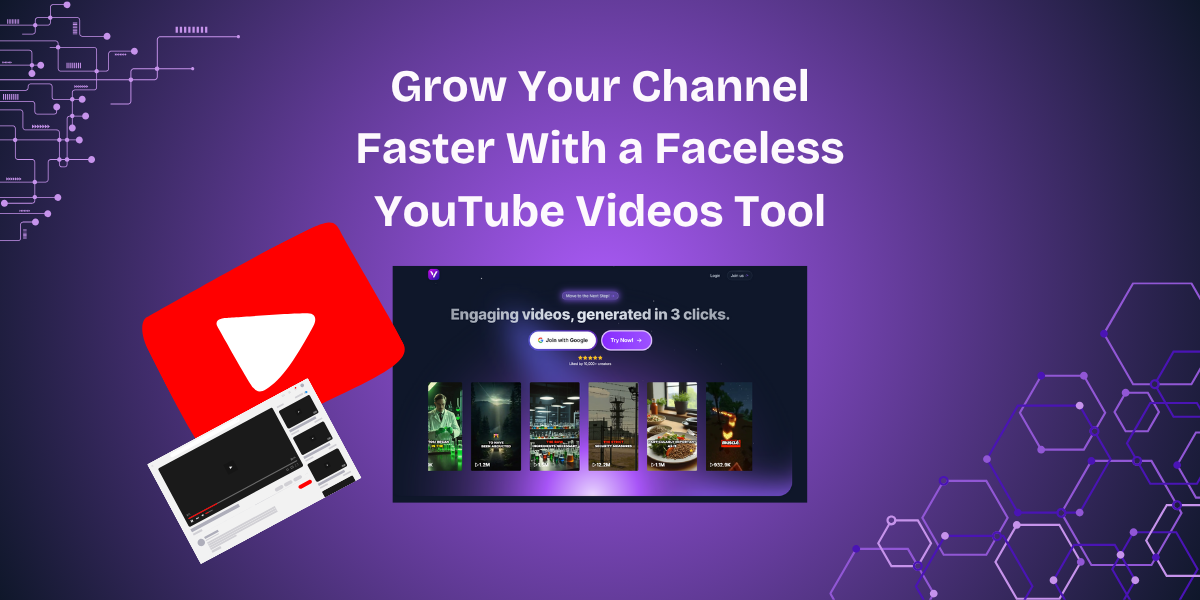 Grow Your Channel Faster With a Faceless YouTube Videos Tool