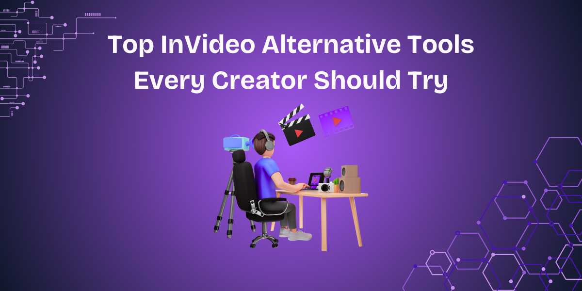 5 Best InVideo Alternatives Every Creator Must Try
